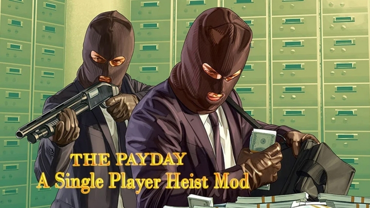 دانلود ماد The Payday : A single Player Heist Mod برای GTA V